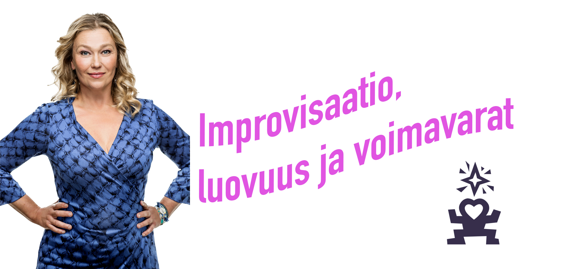 Outi Mäenpään Improvisaatio Luovuus Ja Voimavarat Kurssi